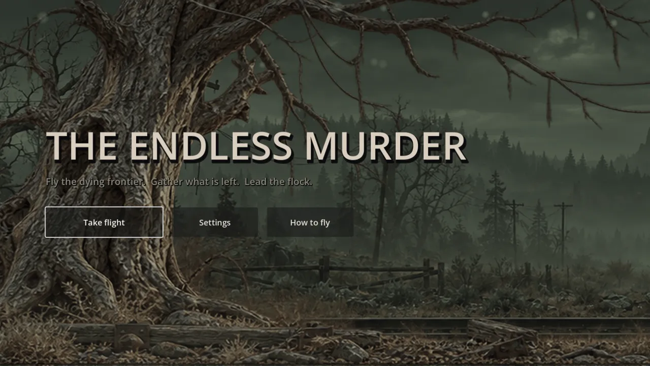 The Endless Murder title screen over the Bleak Ridge